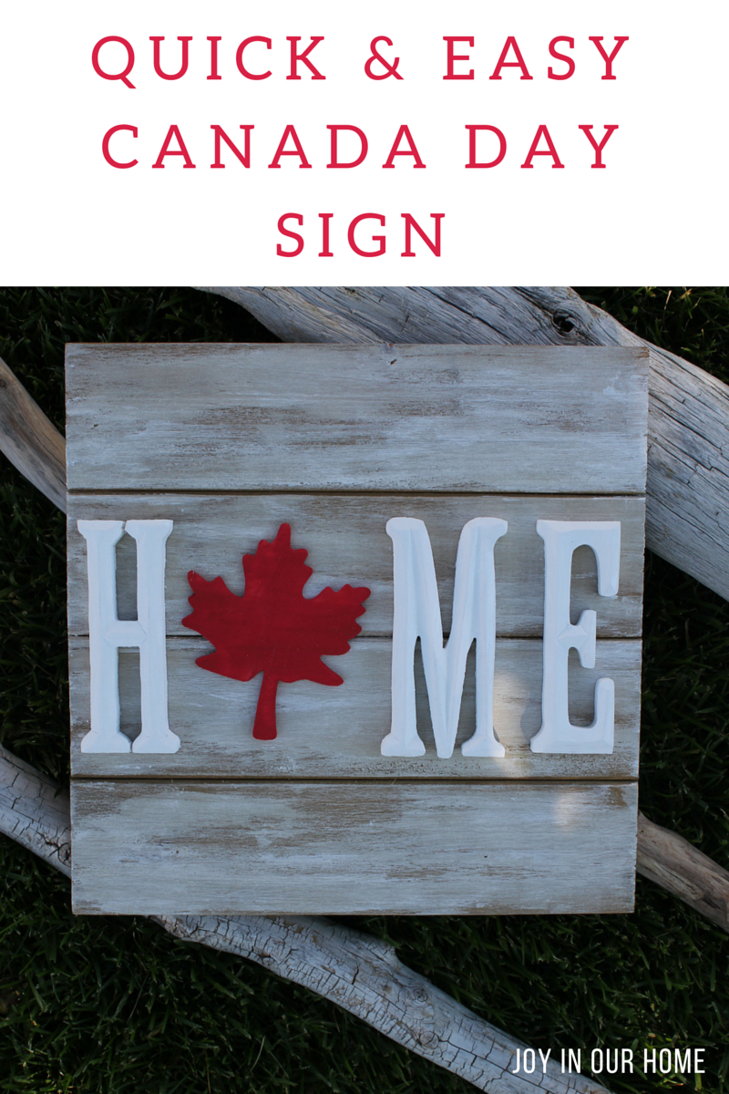 Quick and easy Canada Day sign from www.joyinourhome.com