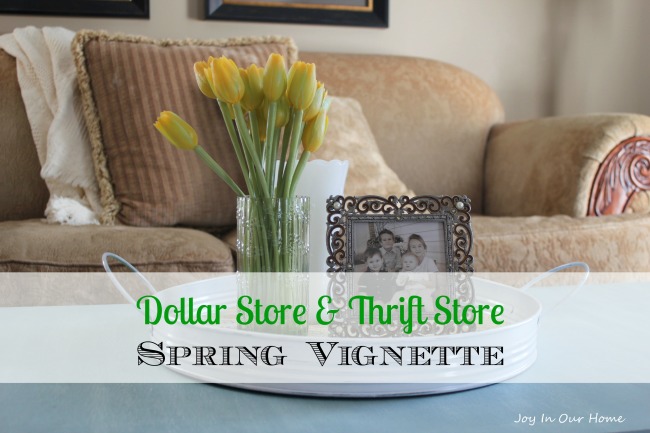 Dollar Store & Thrift Store Spring Vignette