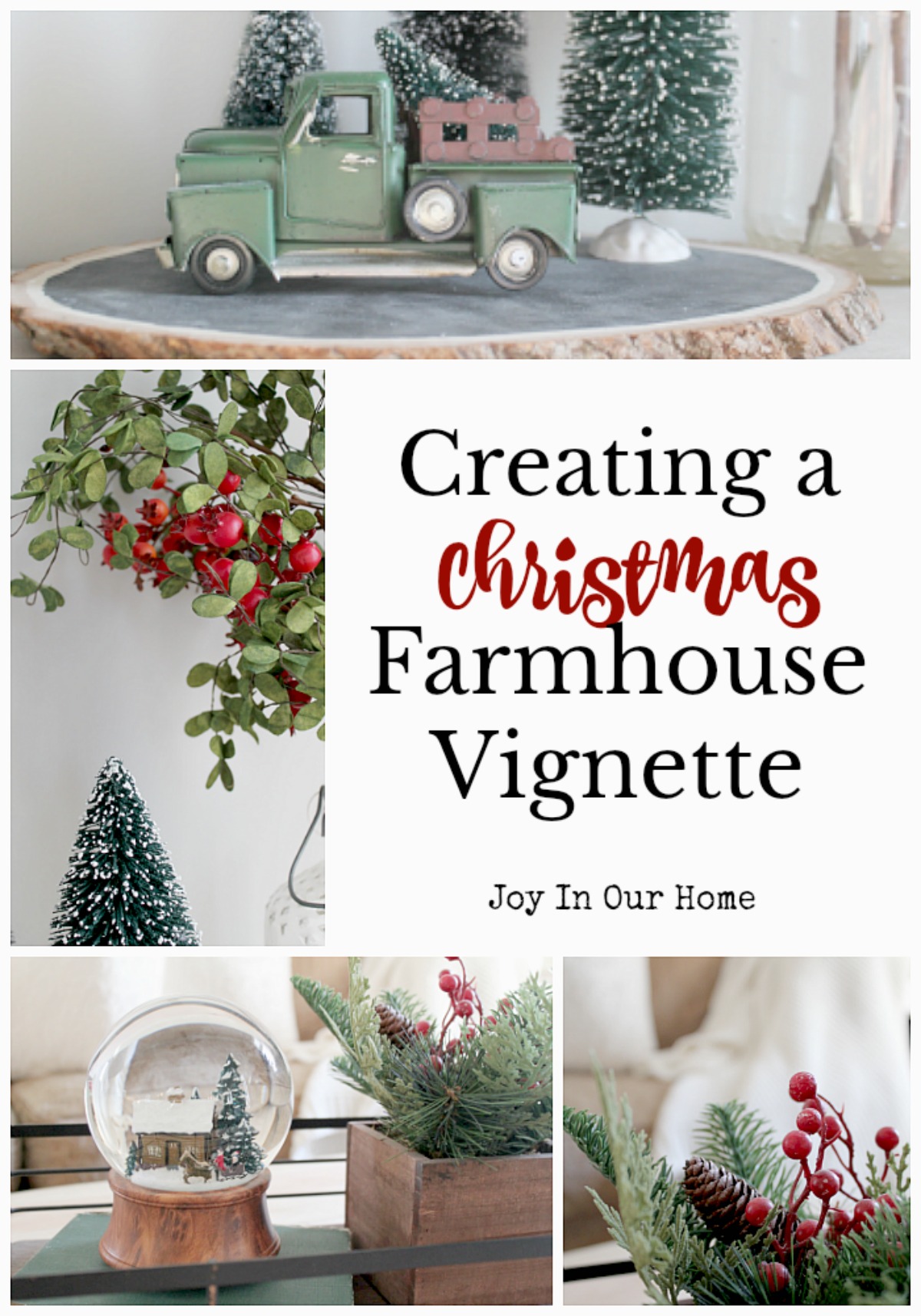 Christmas Festival Blog Hop: Farmhouse Christmas Vignette | Joy in Our Home